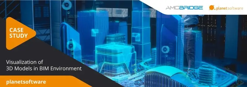 Visualization of 3D Models in BIM Environment